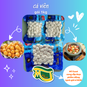 Cá Viên, Cá Viên đông lạnh, MT Food cung cấp thực phẩm đông lạnh giá sỉ HCM