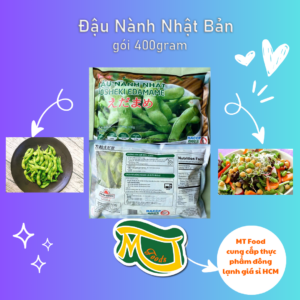 Đậu Nành Nhật Bản (400gram) Đậu nành nhật đông lạnh, MT Food cung cấp thực phẩm đông lạnh giá sỉ HCM